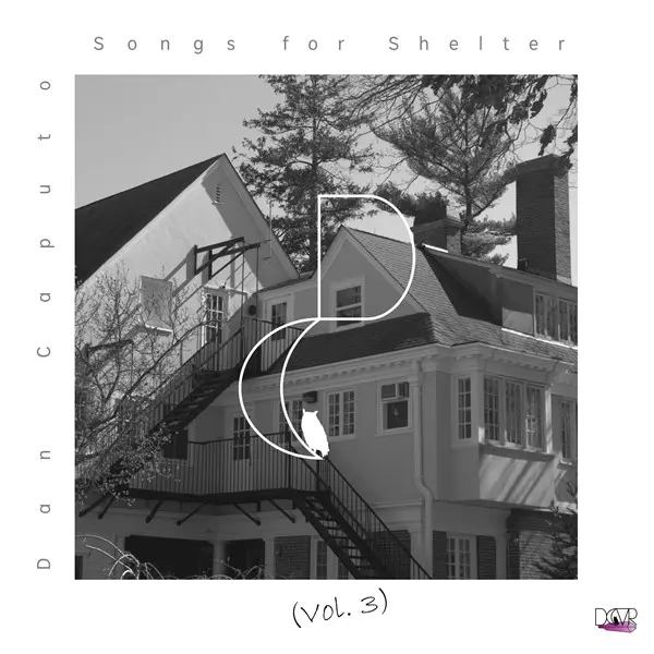 Dan Caputo - Songs For Shelter, Vol. 3 (2025)