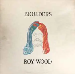 Roy Wood - Boulders (1973)