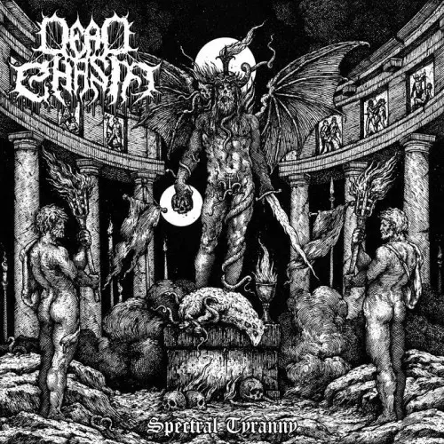 Dead Chasm - Spectral Tyranny (2025)