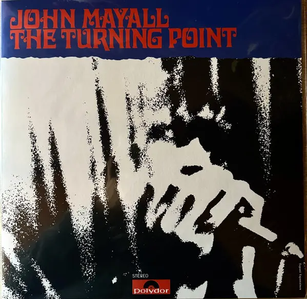 John Mayall - The turning point (1969/2024)
