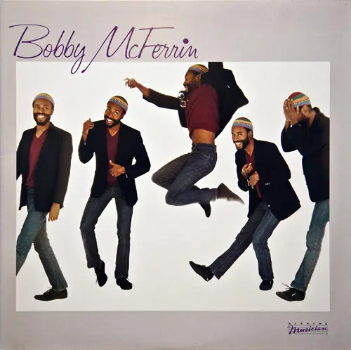 Bobby McFerrin - Bobby McFerrin (1982)