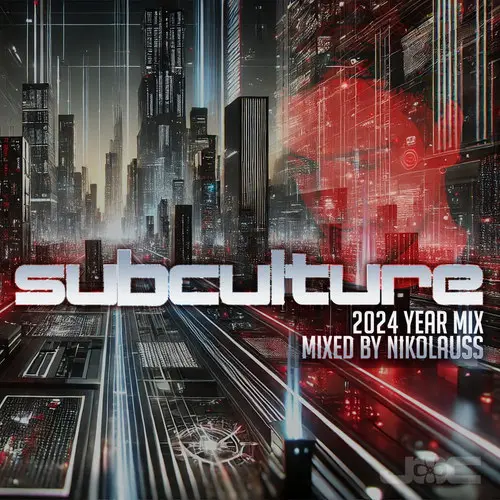 Subculture 2024 (2025)