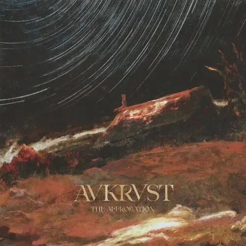 Avkrvst - The Approbation (2023)