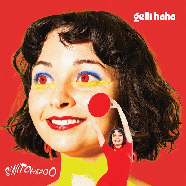 Gelli Haha - Switcheroo (2025)