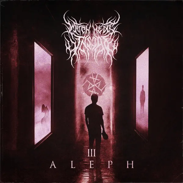 Watch Me Die Inside - Aleph III [EP] (2025)