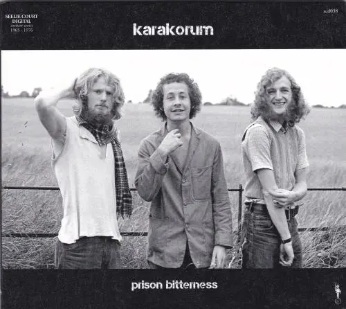 Karakorum - Prison Bitterness (1969/2021)