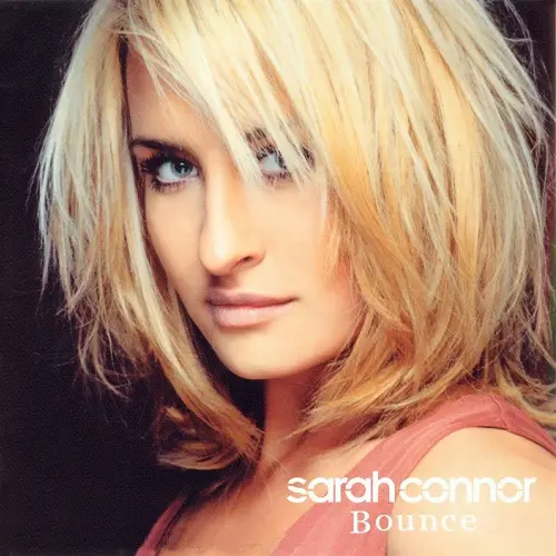 Sarah Connor - Bounce (Limited Edition) (2004)