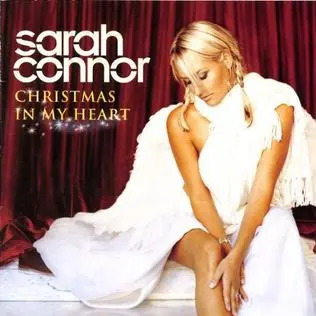Sarah Connor - Christmas In My Heart (2005)