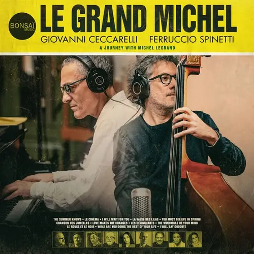 Giovanni Ceccarelli, Ferruccio Spinetti - Le grand Michel (A Journey with Michel Legrand) (2025)