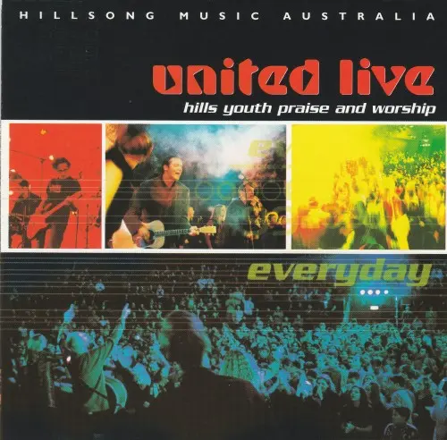 Hillsong United - Everyday (1999)