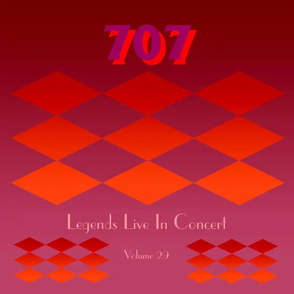 707 - Legends Live in Concert (Live in West Hollywood, CA, 1979) (2020)