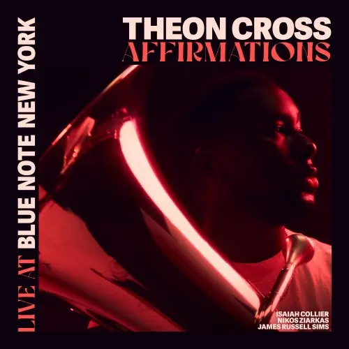 Theon Cross - Affirmations (Live At Blue Note New York) (2025)