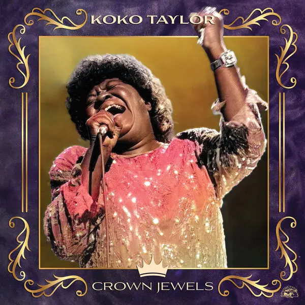 Koko Taylor - Crown Jewels (2025)