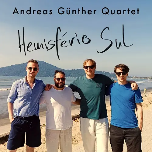 Andreas Gunther - Hemisferio Sul (2025)