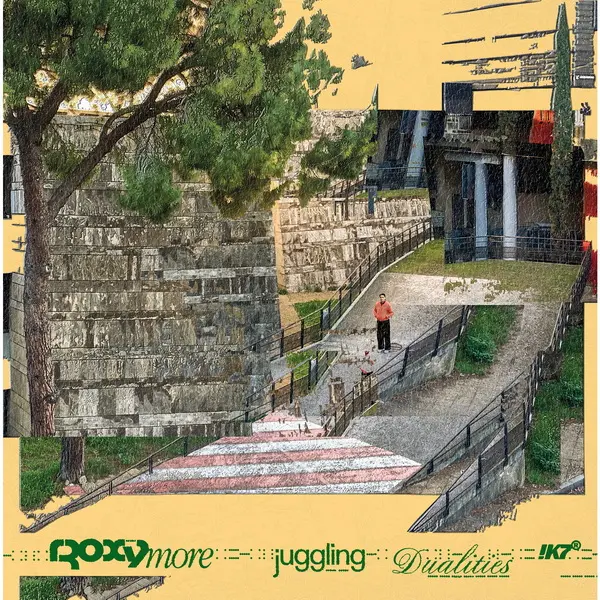 rRoxymore - Juggling Dualities (2025)