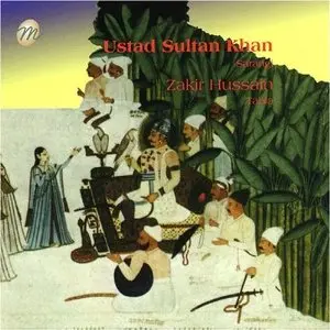 Sultan Khan & Zakir Hussain - Sarangi & Tabla (1999)