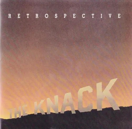 The Knack - Retrospective - The Best Of The Knack (1992)