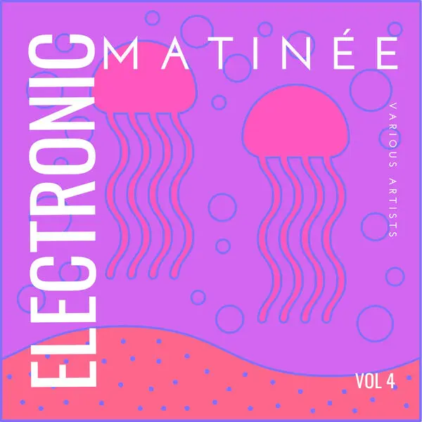 Electronic Matinée, Vol. 4 (2025)