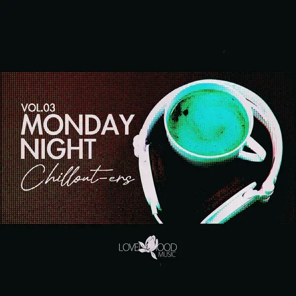 Monday Night Chillouters, Vol.03 (2025)