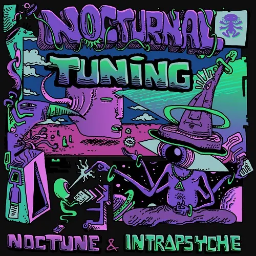Noctune & Intrapsyche - Nocturnal Tuning (2025)