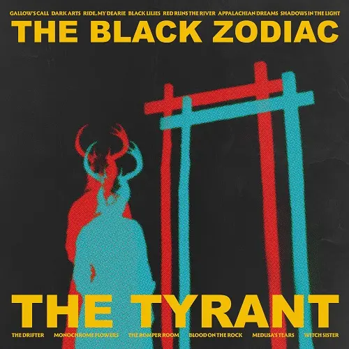 The Black Zodiac - The Tyrant (2025)