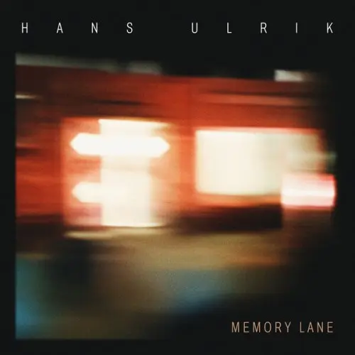 Hans Ulrik, Henrik Gunde, Jesper Bodilsen, Anders Mogensen, Peter Dahlgren - Memory Lane (2025)