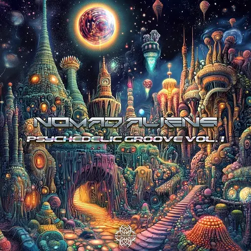 Nomad Aliens - Psychedelic Groove Vol. 1 (2025)