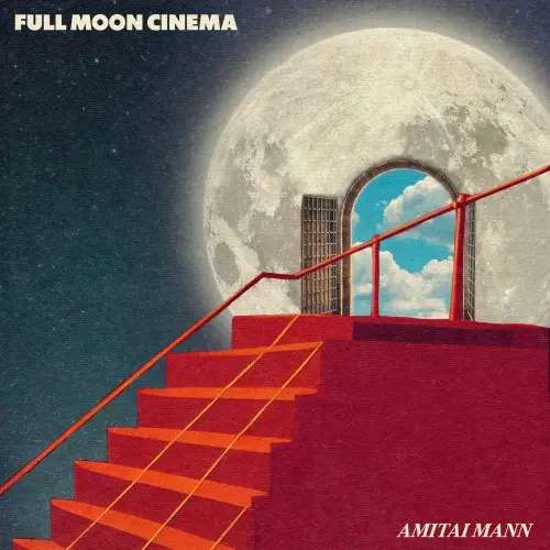 Amitai Mann - Full Moon Cinema (2023)