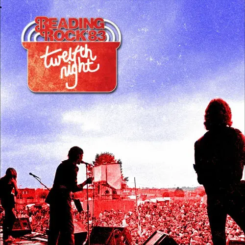 Twelfth Night - Reading Rock '83 (2020)