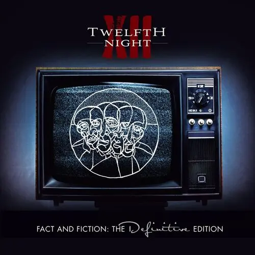 Twelfth Night - Fact and Fiction: The Definitive Edition (1982/2018)