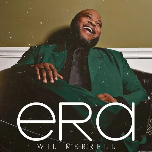 Wil Merrell - Era (2025)