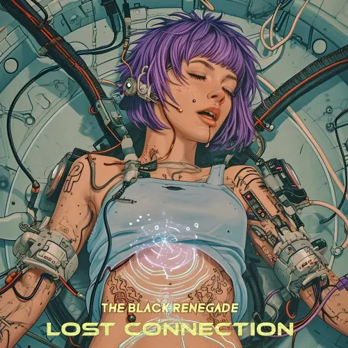 The Black Renegade - Lost Connection (2025)