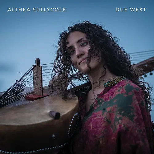 Althea SullyCole - Due West (2025)