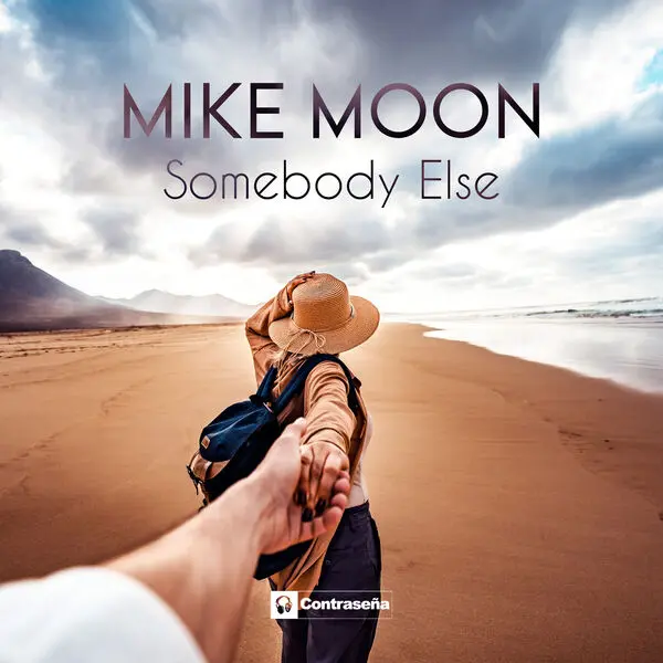 Mike Moon - Somebody Else (2025)