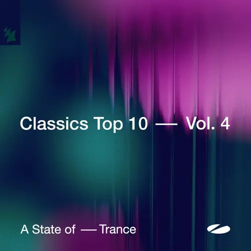 A State of Trance - Classics Top 10, Vol. 4 - Extended Versions (2025)