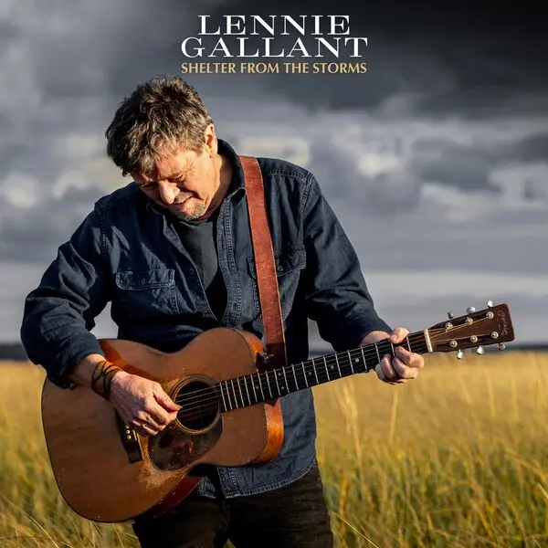 Lennie Gallant - Shelter From The Storms (2025)
