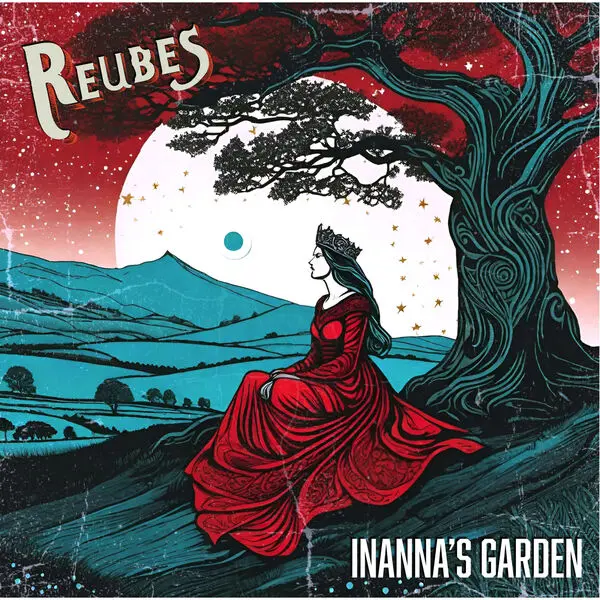 Reubes - Inanna's Garden (2025)