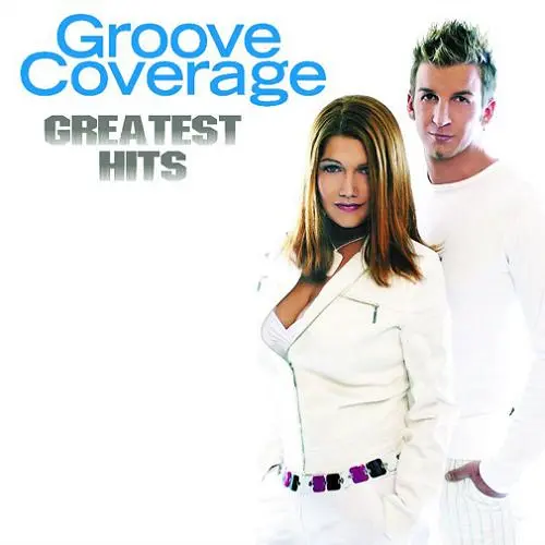 Groove Coverage - Greatest Hits (2005)