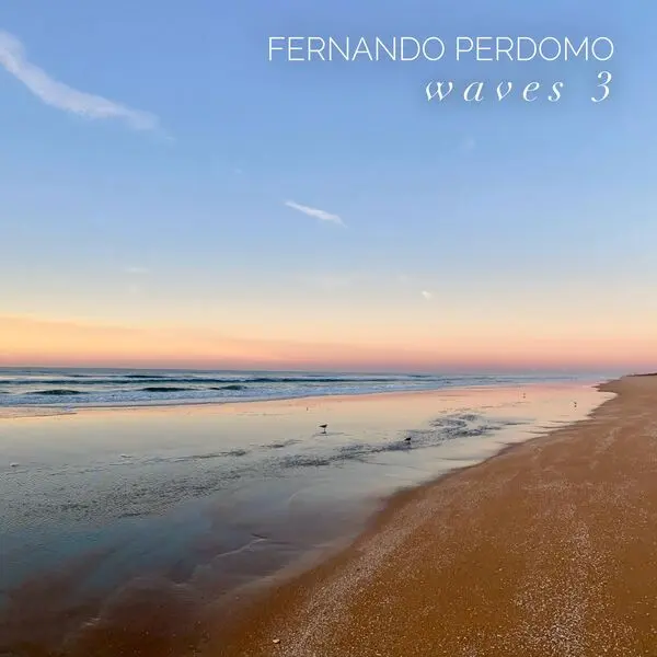 Fernando Perdomo - Waves 3 (2025)