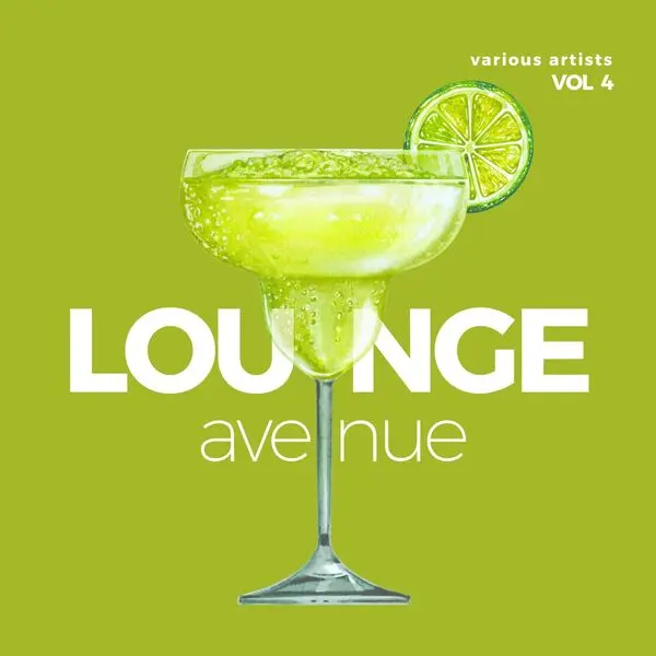 Lounge Avenue, Vol. 4 (2025)