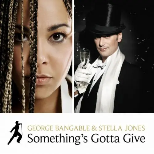 George Bangable & Stella Jones - Something's Gotta Give (2018)