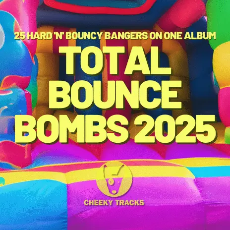 Total Bounce Bombs 2025 - 25 hard 'n' bouncy bangers on one album (2025)