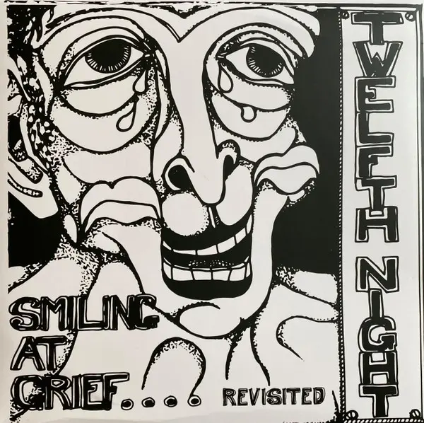 Twelfth Night - Smiling At Grief.... Revisited (40th Anniversary Edition) (1982/2022)