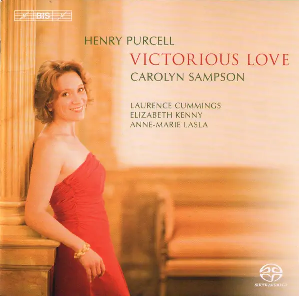 Henry Purcell, Carolyn Sampson – Victorious Love (2007)