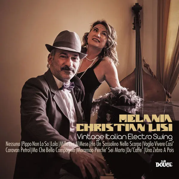 Melania and Christian Lisi - Vintage Italian Electro Swing (2023)