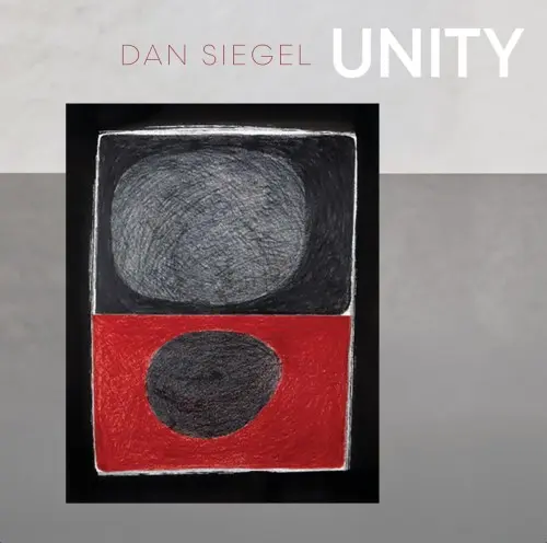 Dan Siegel - Unity (2024)