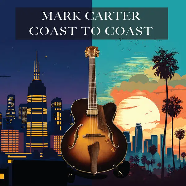 Mark Carter - Coast To Coast (2025)