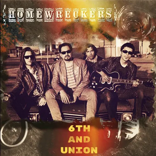 The Homewreckers - 6th & Union (2025)
