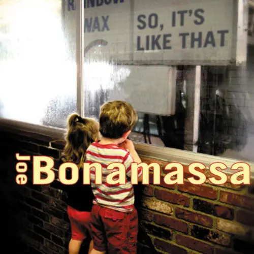 Joe Bonamassa ‎– So It's Like That (2002/2012)