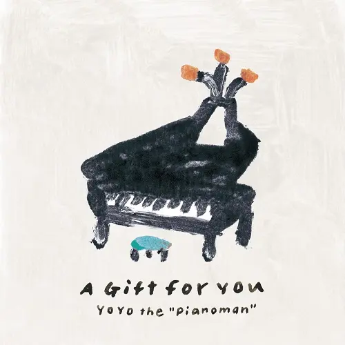 YoYo the "Pianoman" - A Gift for You (2025)